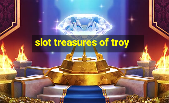 slot treasures of troy