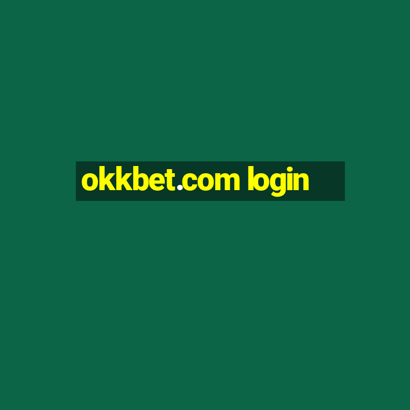 okkbet.com login