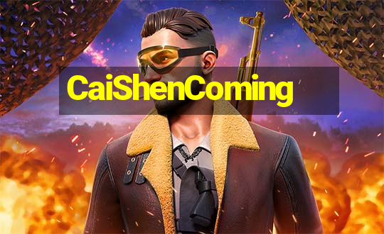 CaiShenComing