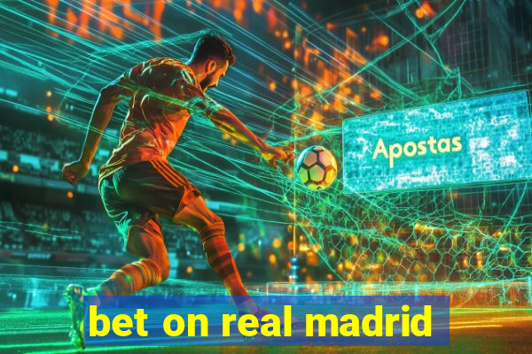 bet on real madrid