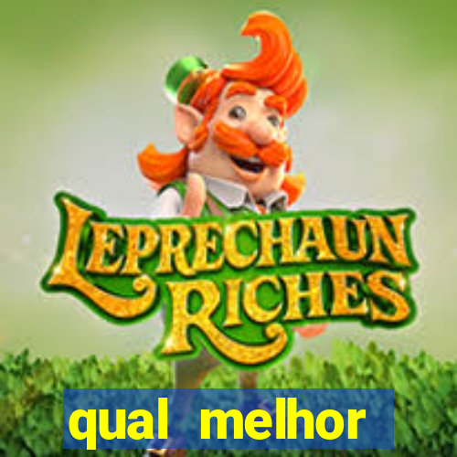 qual melhor plataforma de jogo para ganhar dinheiro