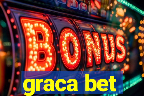 graca bet