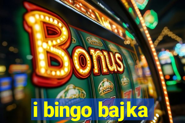 i bingo bajka