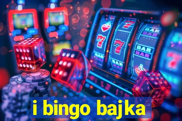 i bingo bajka