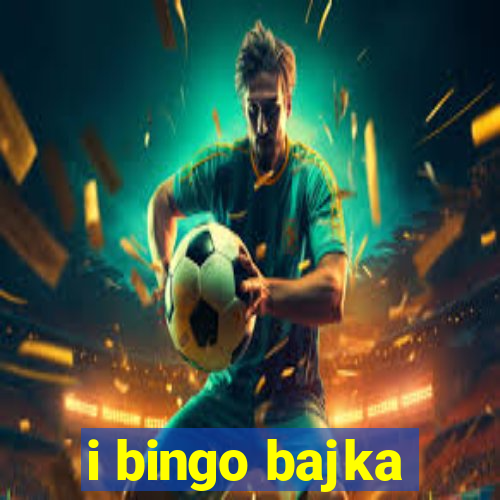 i bingo bajka