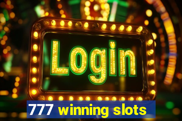 777 winning slots