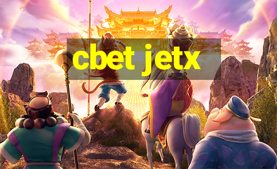 cbet jetx