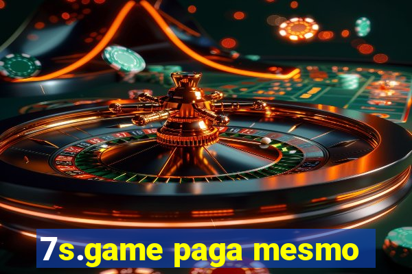 7s.game paga mesmo