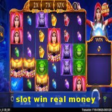 slot win real money