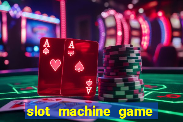 slot machine game real money