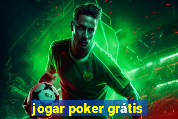 jogar poker grátis