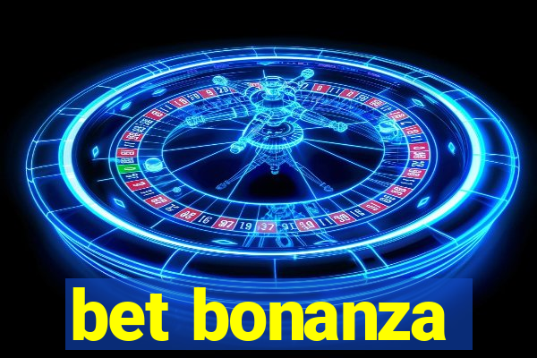 bet bonanza