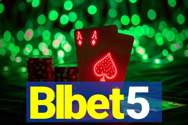 Blbet5