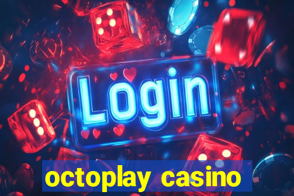 octoplay casino