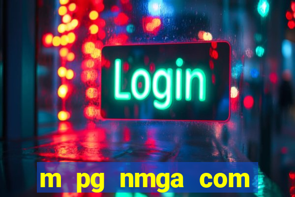 m pg nmga com fortune tiger