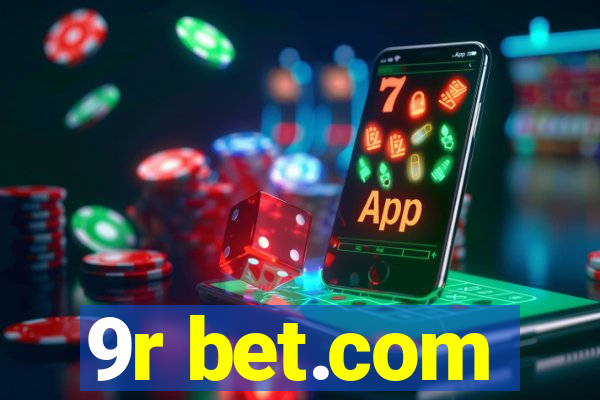 9r bet.com