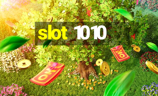 slot 1010