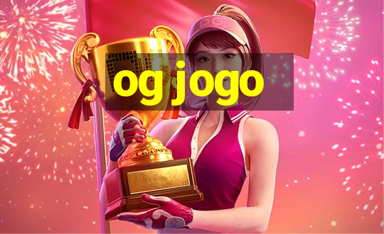 og jogo