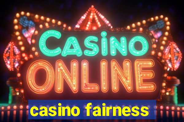 casino fairness