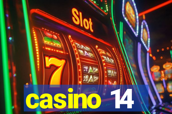 casino 14