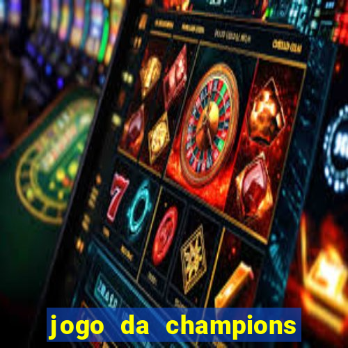 jogo da champions online gratis