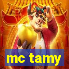 mc tamy