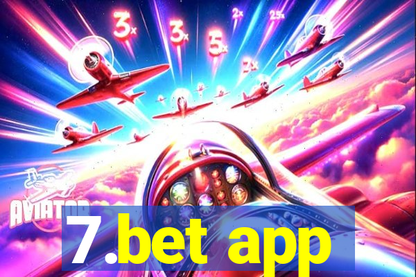 7.bet app