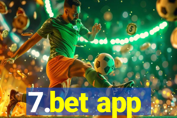 7.bet app