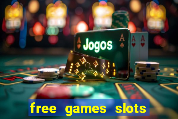 free games slots machines casino