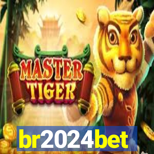 br2024bet