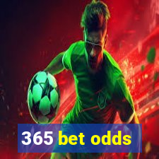 365 bet odds