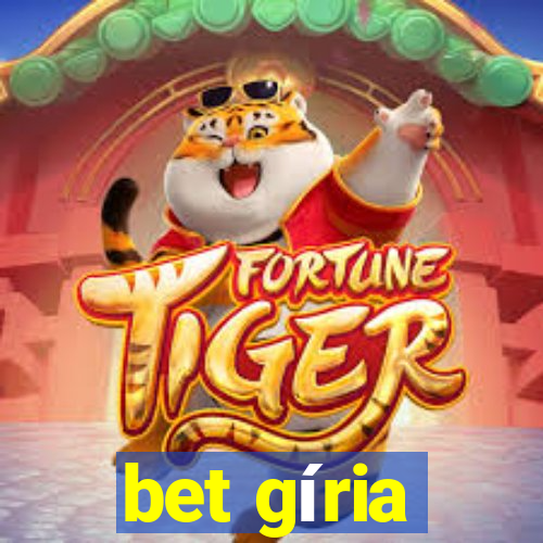 bet gíria