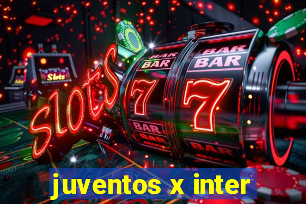 juventos x inter