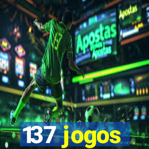 137 jogos