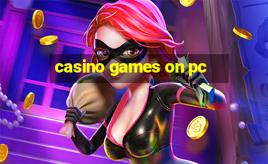 casino games on pc