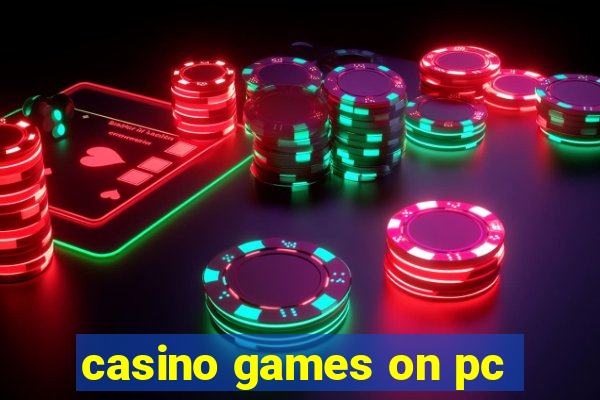 casino games on pc