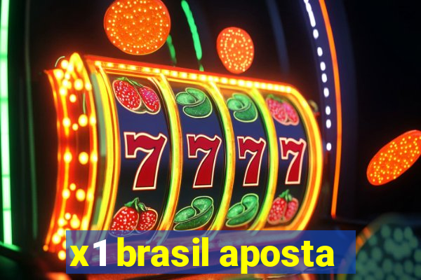 x1 brasil aposta