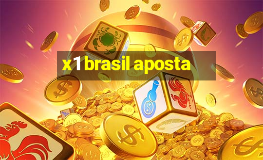 x1 brasil aposta