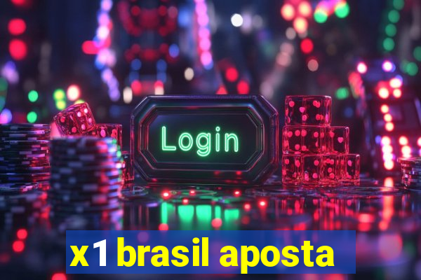 x1 brasil aposta