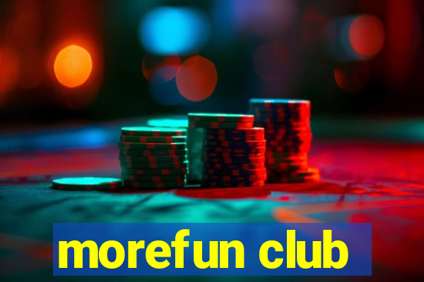 morefun club