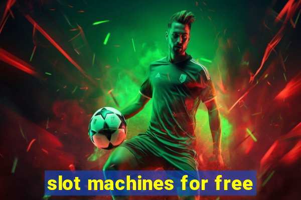 slot machines for free