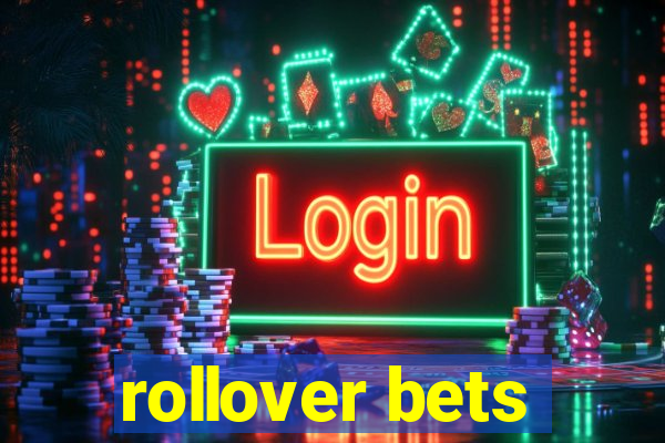 rollover bets