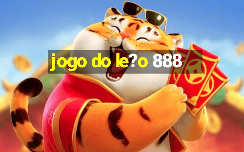 jogo do le?o 888