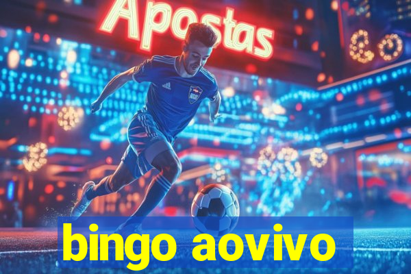 bingo aovivo