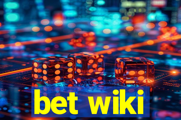 bet wiki