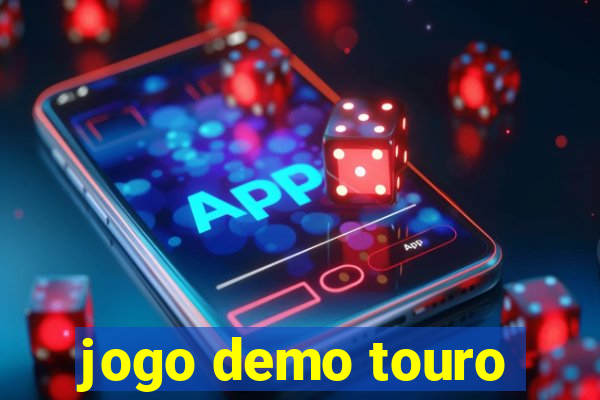 jogo demo touro