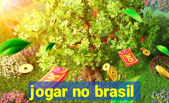 jogar no brasil