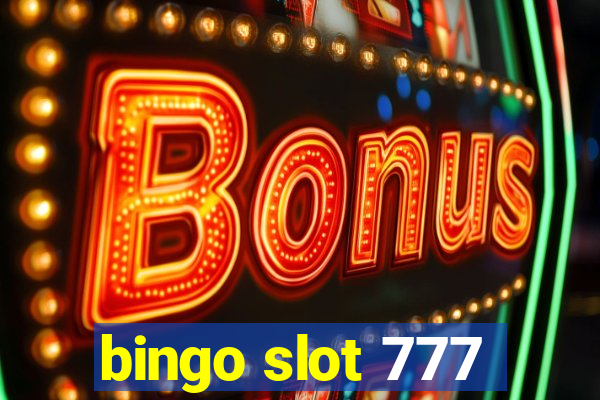 bingo slot 777