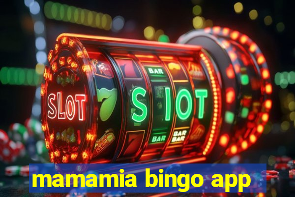 mamamia bingo app