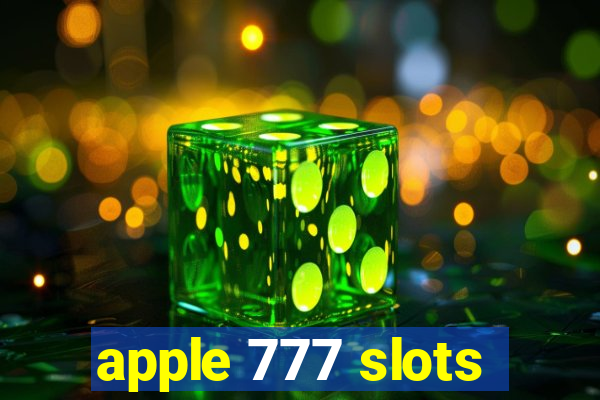 apple 777 slots